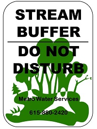 graphic: Stream Buffer Sign, text:: stream buffer, do not disturb, Metro Nashville Stormwater NPDES Department, 615-880-2420